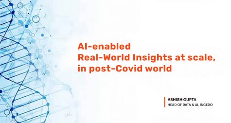 ai enabled real world Insights scale post covid