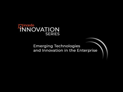 incedo innovation series emerging technologe